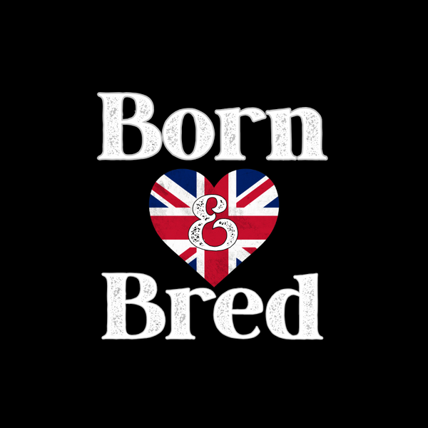 Born & Bred